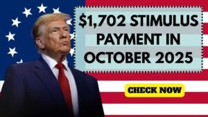 $1,702 Stimulus Payment in October 2025: Here’s the Truth
